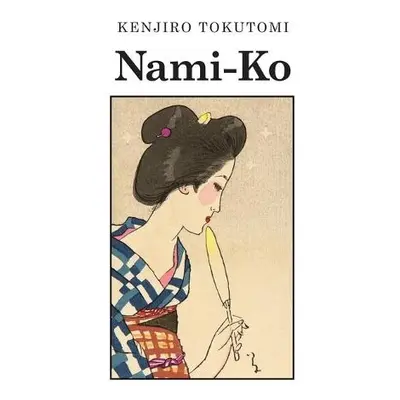 Nami-Ko - Tokutomi, Kenjiro