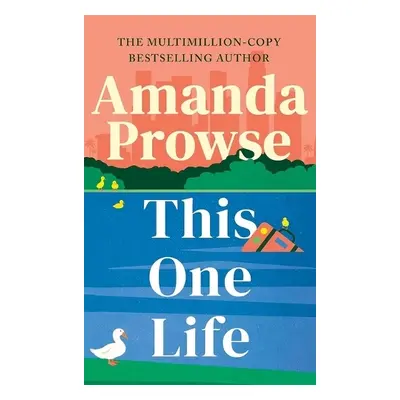 This One Life - Prowse, Amanda