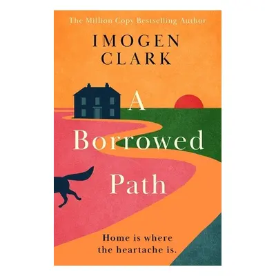 Borrowed Path - Clark, Imogen