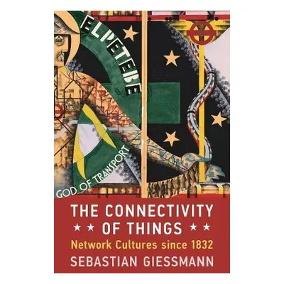 Connectivity of Things - Giessmann, Sebastian