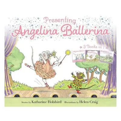 Presenting Angelina Ballerina - Holabird, Katharine