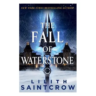 Fall of Waterstone - Saintcrow, Lilith