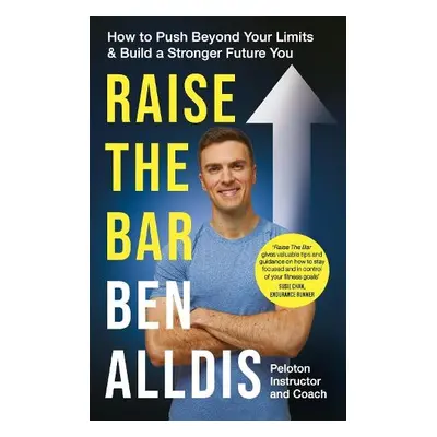 Raise The Bar - Alldis, Ben