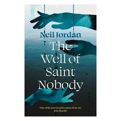 Well of Saint Nobody - Jordan, Neil