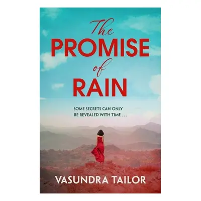 Promise of Rain - Tailor, Vasundra