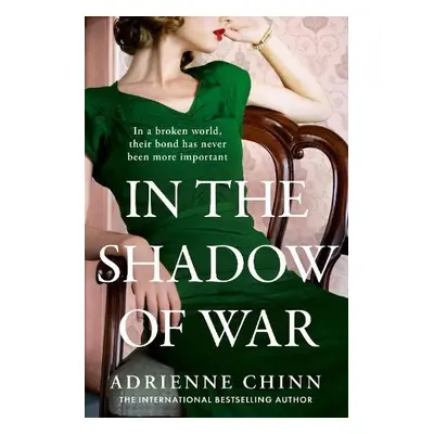 In the Shadow of War - Chinn, Adrienne