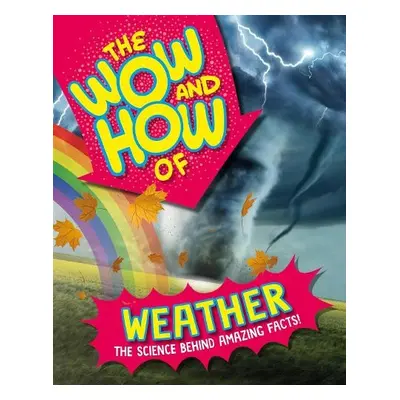 Wow and How of Weather - Hagen, Thora