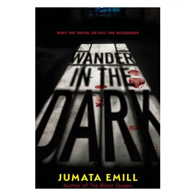 Wander in the Dark - Emill, Jumata