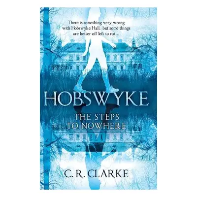 Hobswyke - Clarke, C. R.