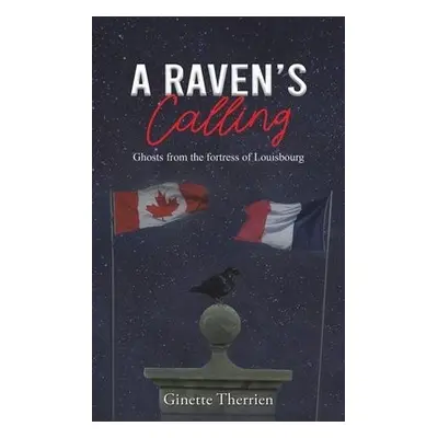 Raven's Calling - Therrien, Ginette