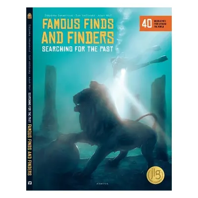 Famous Finds and Finders - Velcovsky, Tom a Sekaninova, Stepanka