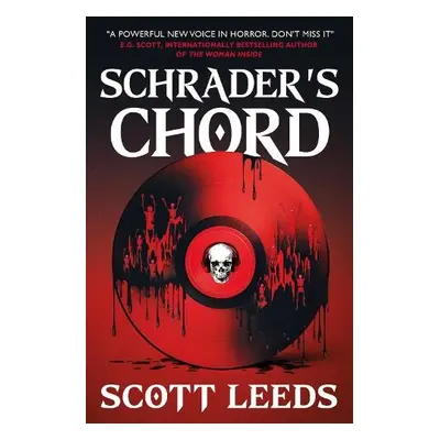 Schrader's Chord - Leeds, Scott