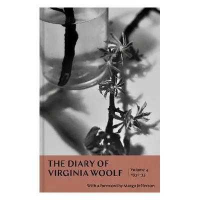 Diary of Virginia Woolf: Volume 4 - Woolf, Virginia