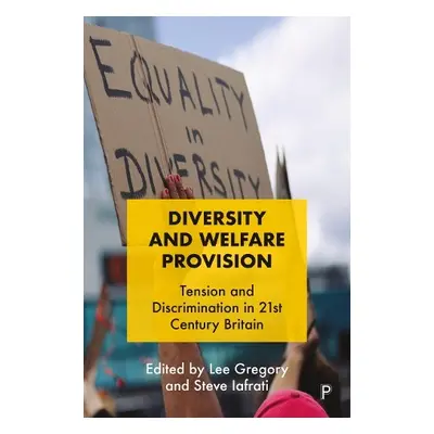 Diversity and Welfare Provision