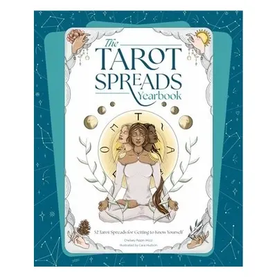 The Tarot Spreads Yearbook - Mizzi, Chelsey Pippin