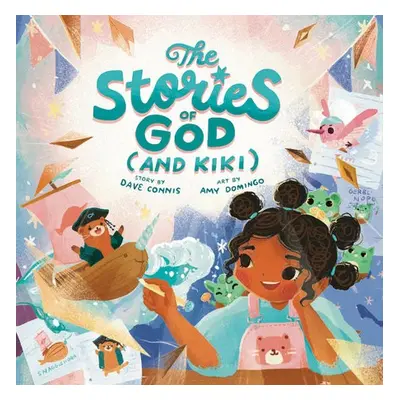 Stories of God (and Kiki) - Connis, Dave