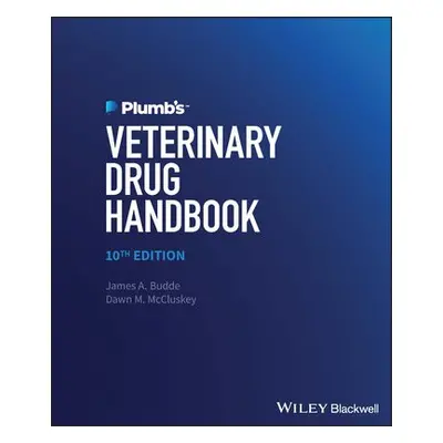 Plumb's Veterinary Drug Handbook - Budde, James A. a McCluskey, Dawn M.