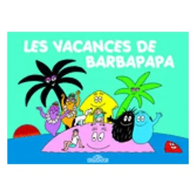 Les Aventures de Barbapapa - Tison, Annette a Taylor, Talus