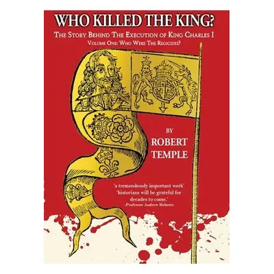 Who Killed The King? - Temple, Robert