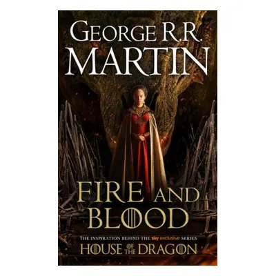 Fire and Blood - Martin, George R.R.