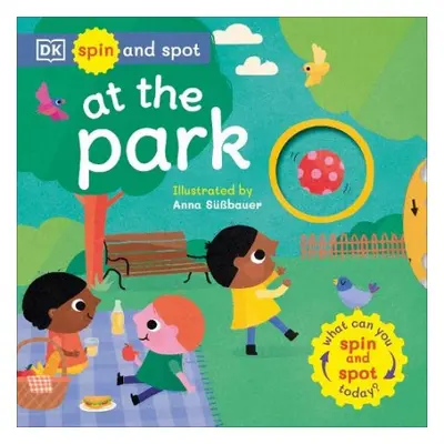 Spin and Spot: At the Park - DK