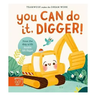 You Can Do It, Digger! - Eckford, Jennifer