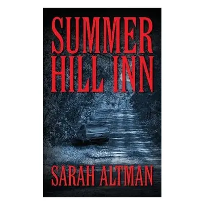 Summer Hill lnn - Altman, Sarah