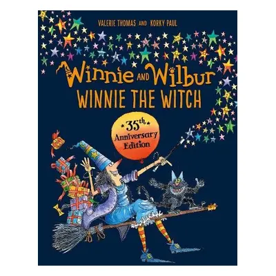 Winnie and Wilbur: Winnie the Witch 35th Anniversary Edition - Thomas, Valerie