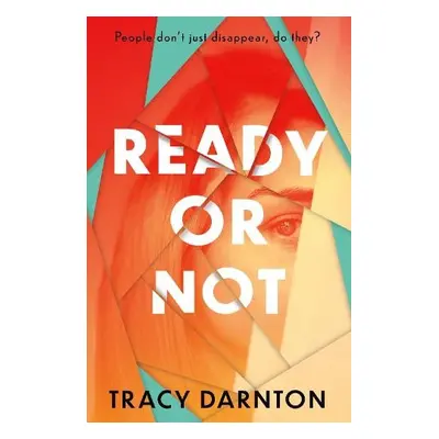 Ready Or Not - Darnton, Tracy