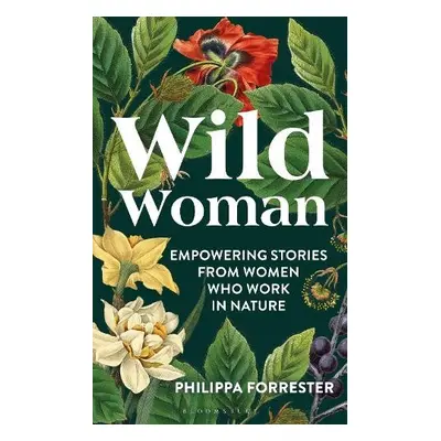 Wild Woman - Forrester, Philippa