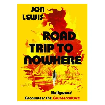 Road Trip to Nowhere - Lewis, Jon