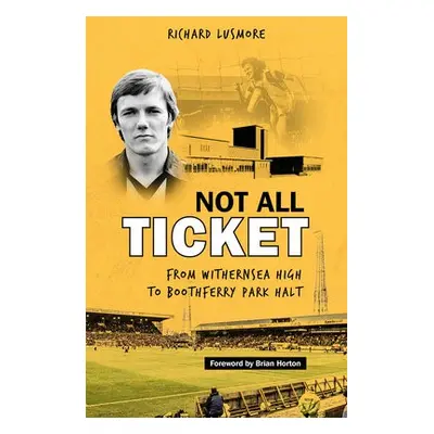 Not All Ticket - Lusmore, Richard