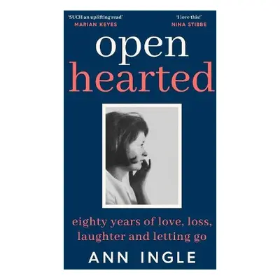 Openhearted - Ingle, Ann