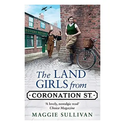 Land Girls from Coronation Street - Sullivan, Maggie