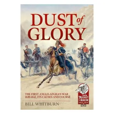 Dust of Glory - Whitburn, Bill