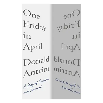 One Friday in April - Antrim, Donald