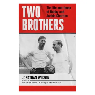 Two Brothers - Wilson, Jonathan