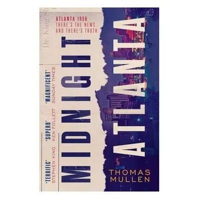 Midnight Atlanta - Mullen, Thomas