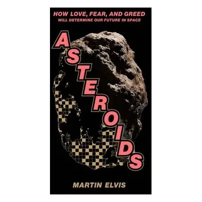 Asteroids - Elvis, Martin