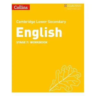 Lower Secondary English Workbook: Stage 7 - Patterson, Richard a Ramage, Alison a Toop, Lucy