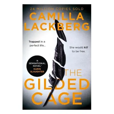 Gilded Cage - Lackberg, Camilla