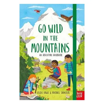 Go Wild in the Mountains - Hawk, Goldie