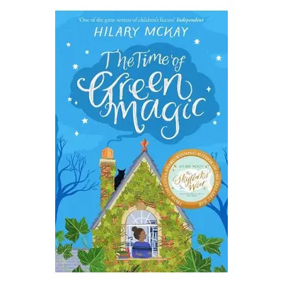 Time of Green Magic - McKay, Hilary