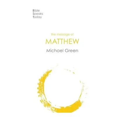 Message of Matthew - Green, Michael (Author)