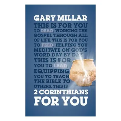 2 Corinthians For You - Millar, Gary