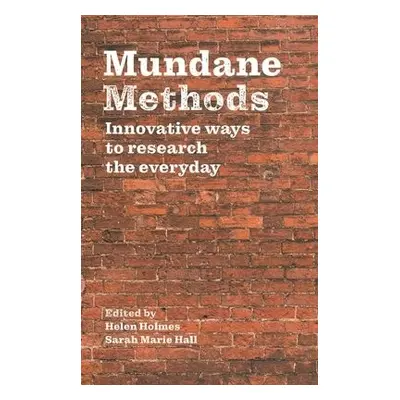 Mundane Methods