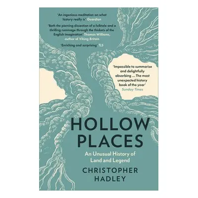 Hollow Places - Hadley, Christopher