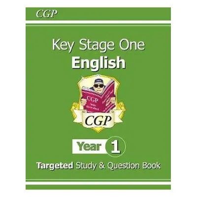 KS1 English Year 1 Targeted Study a Question Book - CGP Books