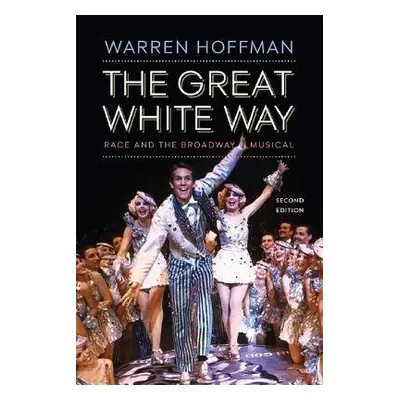 Great White Way - Hoffman, Warren