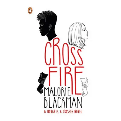 Crossfire - Blackman, Malorie